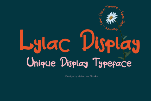 Lylac: A Font That Brings Instant Joy to Your Designs