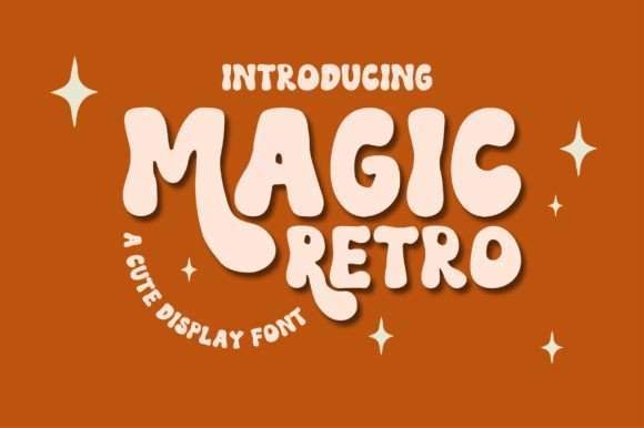 Magic Retro: The Groovy Display Font for Playful Branding