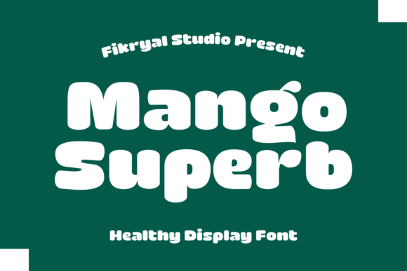 Mango Superb: A Display Font That Brings Energy to Every Project