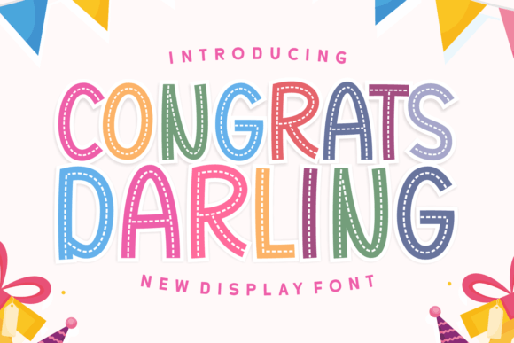 Why Congrats Darling is Your New Favorite Friendly Typeface